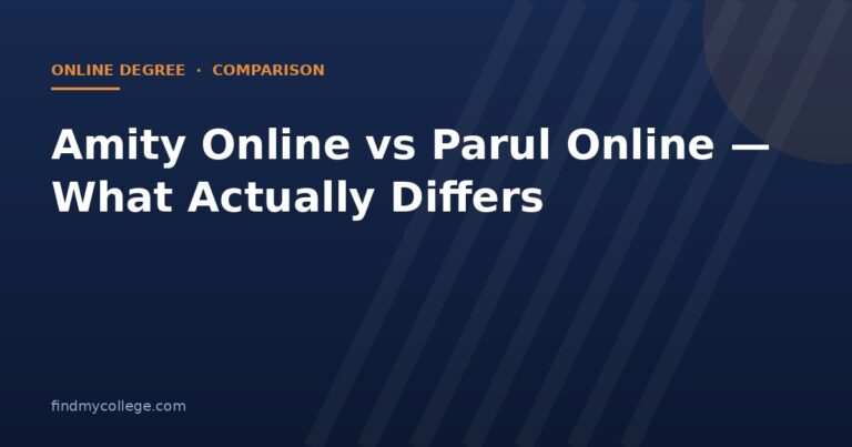 Amity Online vs Parul Online — What Actually Differs