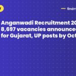 Anganwadi Recruitment 2026: 8,697 vacancies announced; apply for Gujarat, UP posts by October 14