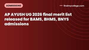 AP AYUSH UG 2026 final merit list released for BAMS, BHMS, BNYS admissions