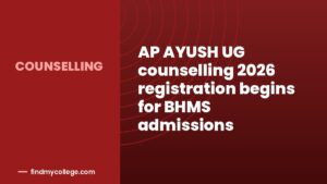 AP AYUSH UG counselling 2026 registration begins for BHMS admissions