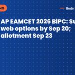 AP EAMCET 2026 BiPC: Submit web options by Sep 20; allotment Sep 23