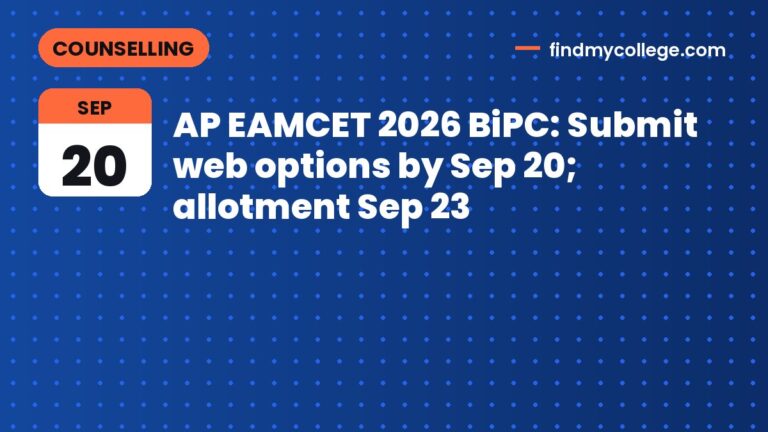 AP EAMCET 2026 BiPC: Submit web options by Sep 20; allotment Sep 23