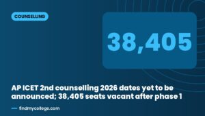 AP ICET 2nd counselling 2026 dates yet to be announced; 38,405 seats vacant after phase 1
