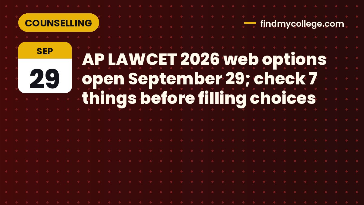 AP LAWCET 2026 web options open September 29; check 7 things before filling choices