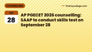 AP PGECET 2026 counselling: SAAP to conduct skills test on September 28
