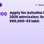Apply for Azhutha MBA 2026 admission; fees ₹80,000-₹3 lakh
