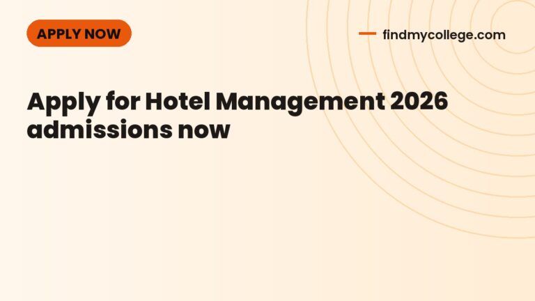 Apply for Hotel Management 2026 admissions now