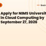 Apply for NIMS University Ph.D. in Cloud Computing by September 27, 2026