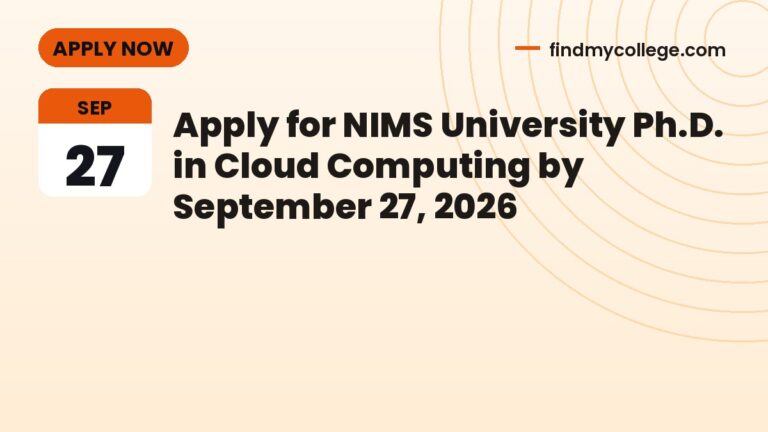 Apply for NIMS University Ph.D. in Cloud Computing by September 27, 2026