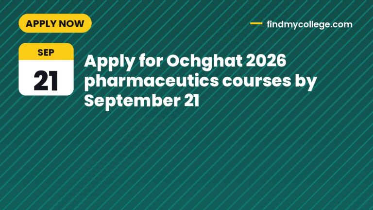 Apply for Ochghat 2026 pharmaceutics courses by September 21