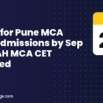Apply for Pune MCA 2026 admissions by Sep 20; MAH MCA CET required