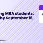 Aspiring MBA students: Apply by September 19, 2026