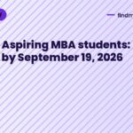 Aspiring MBA students: Apply by September 19, 2026