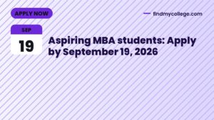 Aspiring MBA students: Apply by September 19, 2026