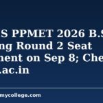 BFUHS PPMET 2026 B.Sc Nursing Round 2 Seat Allotment on Sep 8; Check bfuhs.ac.in