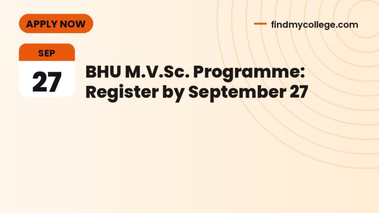 BHU M.V.Sc. Programme: Register by September 27