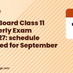 Bihar Board Class 11 Quarterly Exam 2026-27: schedule released for September 19-27