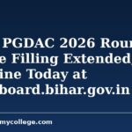 Bihar PGDAC 2026 Round 2 Choice Filling Extended; Deadline Today at bceceboard.bihar.gov.in