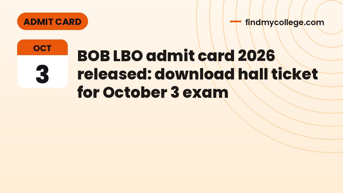 BOB LBO admit card 2026 released: download hall ticket for October 3 exam