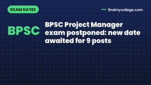 BPSC Project Manager exam postponed: new date awaited for 9 posts