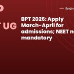 BPT 2026: Apply March-April for admissions; NEET not mandatory