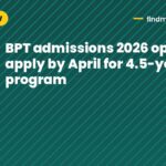 BPT admissions 2026 open: apply by April for 4.5-year program