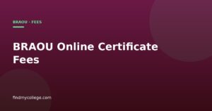 BRAOU Online Certificate Fees