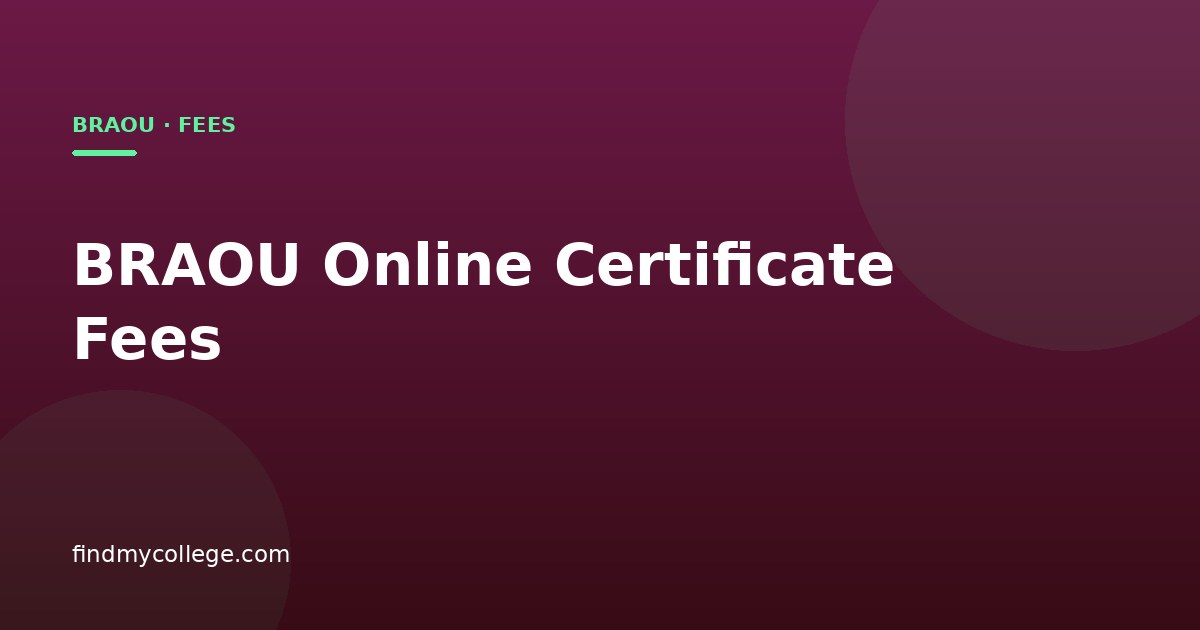 BRAOU Online Certificate Fees