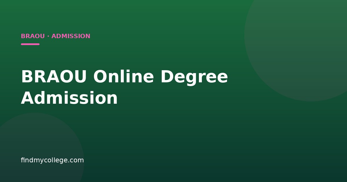 BRAOU Online Degree Admission