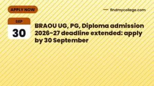 BRAOU UG, PG, Diploma admission 2026-27 deadline extended: apply by 30 September