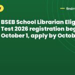BSEB School Librarian Eligibility Test 2026 registration begins October 1, apply by October 21