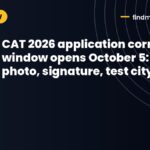 CAT 2026 application correction window opens October 5: edit photo, signature, test city