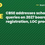 CBSE addresses school queries on 2027 board exam registration, LOC processes