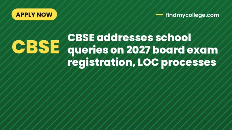 CBSE addresses school queries on 2027 board exam registration, LOC processes