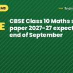 CBSE Class 10 Maths sample paper 2027-27 expected by end of September