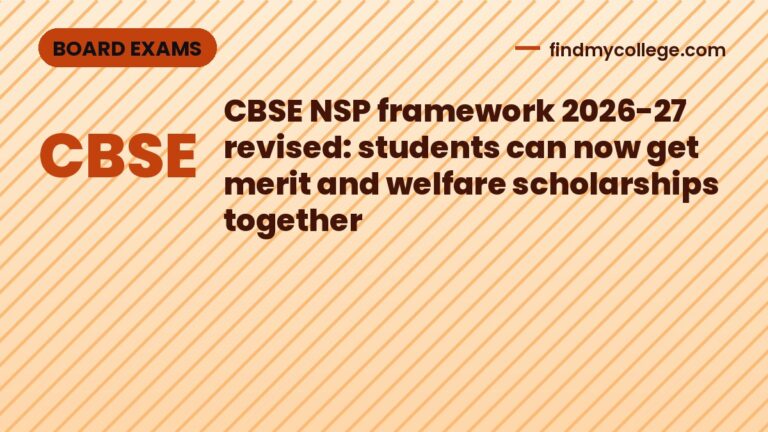 CBSE NSP framework 2026-27 revised: students can now get merit and welfare scholarships together