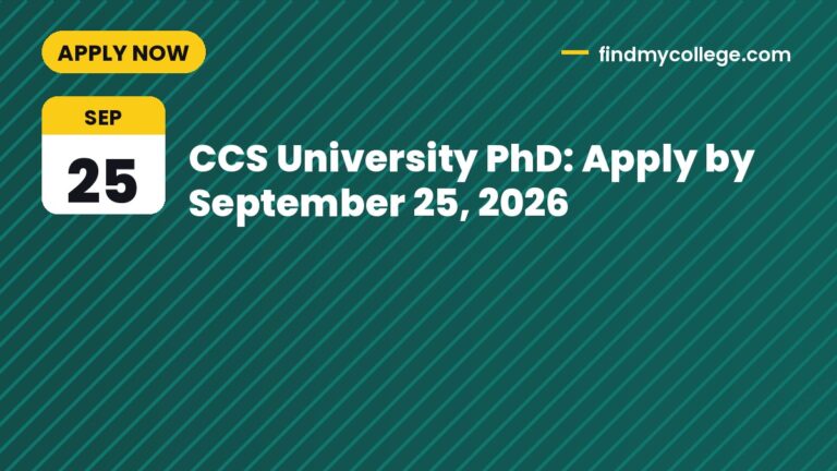 CCS University PhD: Apply by September 25, 2026