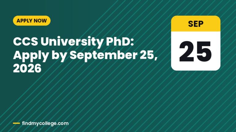 CCS University PhD: Apply by September 25, 2026