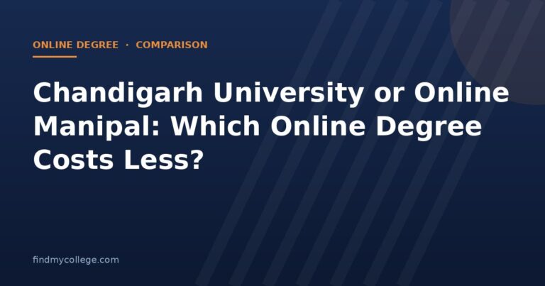 Chandigarh University or Online Manipal: Which Online Degree Costs Less?