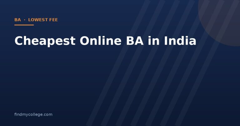 Cheapest Online BA in India 2026: Lowest Fee UGC Approved Universities