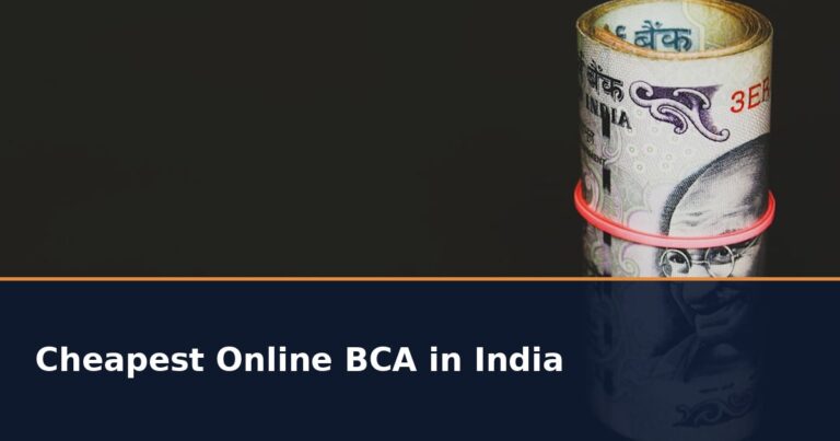 Cheapest Online BCA in India 2026: Lowest Fee UGC Approved Universities