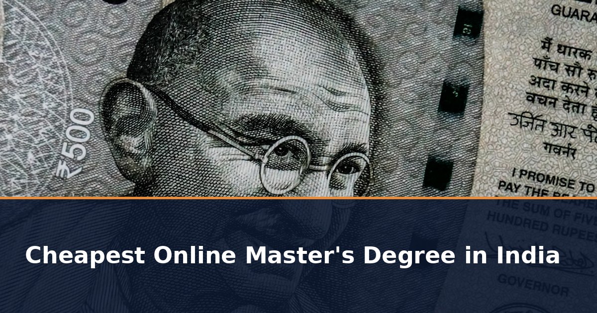 Cheapest Online Master's Degree in India 2026: Lowest Fee UGC Approved Universities