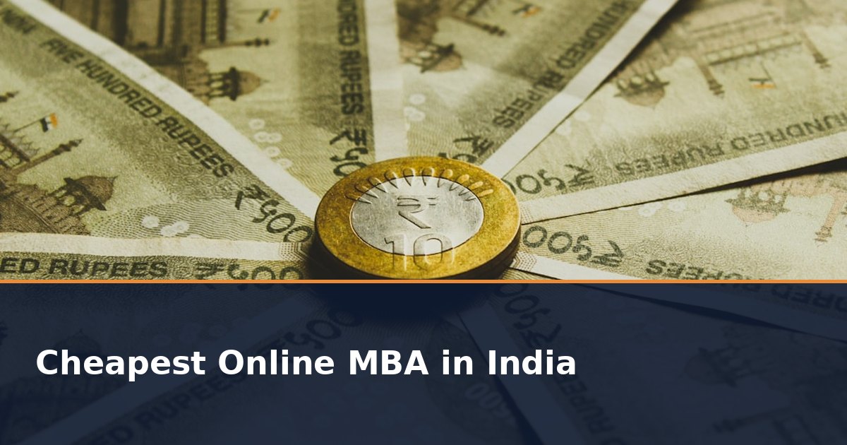 Cheapest Online MBA in India 2026: Lowest Fee UGC Approved Universities