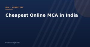 Cheapest Online MCA in India 2026: Lowest Fee UGC Approved Universities