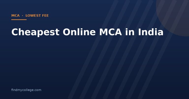 Cheapest Online MCA in India 2026: Lowest Fee UGC Approved Universities