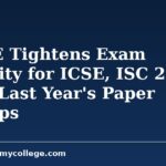 CISCE Tightens Exam Security for ICSE, ISC 2027 After Last Year's Paper Mix-ups