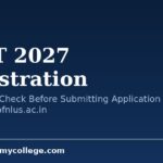 CLAT 2027 Registration: 7 Things to Check Before Submitting Application at consortiumofnlus.ac.in