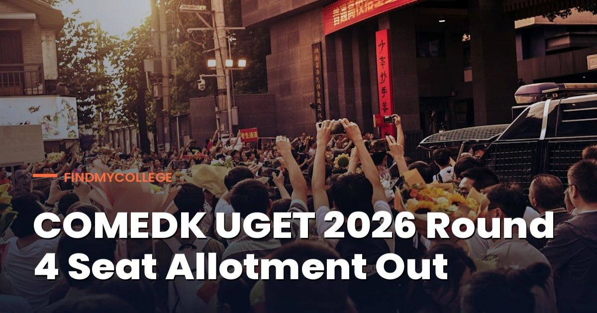 COMEDK UGET 2026 Round 4 Seat Allotment Out