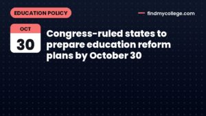 Congress-ruled states to prepare education reform plans by October 30