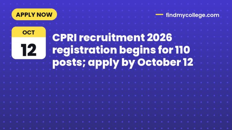 CPRI recruitment 2026 registration begins for 110 posts; apply by October 12